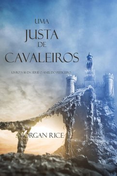 Cover Uma Justa de Cavaleiros (Livro N 16 Da Série O Anel Do Feiticeiro) (eBook, ePUB)