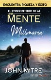 El poder dentro de mí: Una mente millonaria (eBook, ePUB)