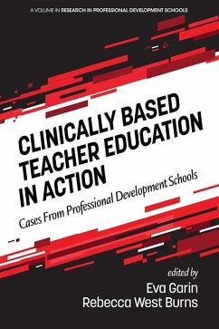 Clinically Based Teacher Education in Action (eBook, ePUB)