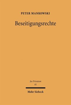 Beseitigungsrechte (eBook, PDF) - Mankowski, Peter