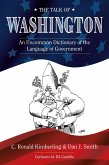 The Talk of Washington (eBook, ePUB) The Talk of Washington (eBook, ePUB)