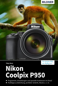 Nikon Coolpix P950 (eBook, PDF) - Horn, Toby