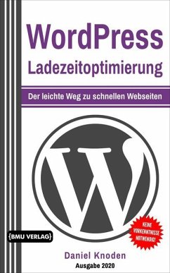 WordPress Ladezeitoptimierung - Knoden, Daniel