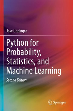 Python for Probability, Statistics, and Machine Learning - Unpingco, José