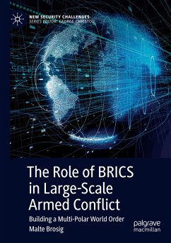 The Role of BRICS in Large-Scale Armed Conflict - Brosig, Malte