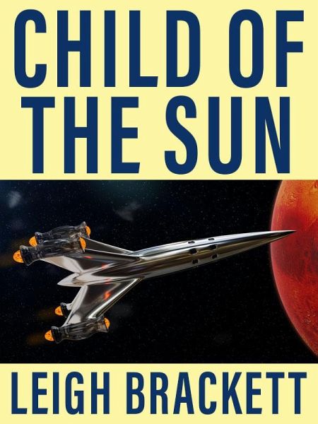 Child of the Sun (eBook, ePUB)