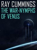 The War-Nymphs of Venus (eBook, ePUB)
