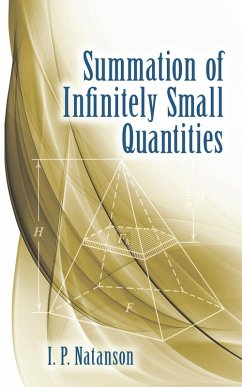Summation of Infinitely Small Quantities (eBook, ePUB) - Natanson, I. P.