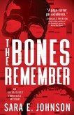 The Bones Remember (eBook, ePUB)