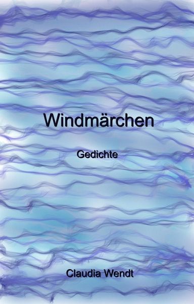 Windmärchen (eBook, ePUB) Windmärchen (eBook, ePUB)