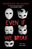 Even If We Break (eBook, ePUB)