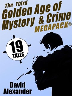 The Third Golden Age of Mystery and Crime MEGAPACK®: David Alexander (eBook, ePUB) - Alexander, David