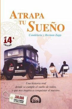 Atrapa tu Sueño (eBook, ePUB) - Zapp, Herman y Candelaria