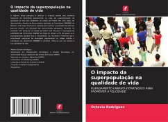 O impacto da superpopulação na qualidade de vida - Rodríguez, Octavio