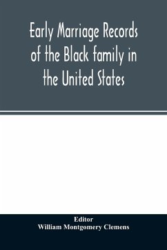 Early marriage records of the Black family in the United States