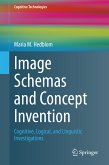 Image Schemas and Concept Invention (eBook, PDF)