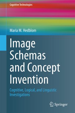 Image Schemas and Concept Invention (eBook, PDF) - Hedblom, Maria M.