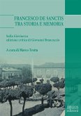 Francesco De Sanctis tra storia e memoria (eBook, PDF)