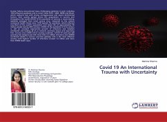 Covid 19 An International Trauma with Uncertainty - Sharma, Mahima
