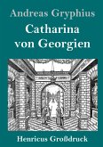 Catharina von Georgien (Großdruck)