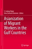 Asianization of Migrant Workers in the Gulf Countries (eBook, PDF)
