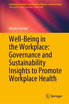 Well-Being in the Workplace: Governance and Sustainability Insights to Promote Workplace Health (eBook, PDF) - Cvenkel, Nicole