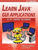 Learn Java GUI Applications - 11th Edition Learn Java GUI Applications - 11th Edition