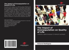 The Impact of Overpopulation on Quality of Life - Rodríguez, Octavio