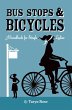 Bus Stops & Bicycles, A Handbook for... - Bild 1