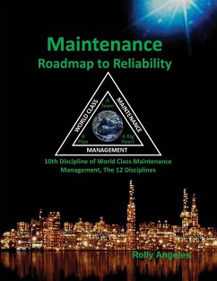 Maintenance Roadmap to Reliability - Angeles, Rolly