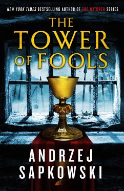 The Tower of Fools - Sapkowski, Andrzej