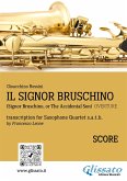 Il Signor Bruschino for Saxophone Quartet (Score) (fixed-layout eBook, ePUB)