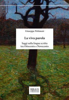 La viva parola (eBook, PDF) - Polimeni, Giuseppe