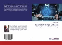 Internet of Things: Unleased - Kaushik, Keshav