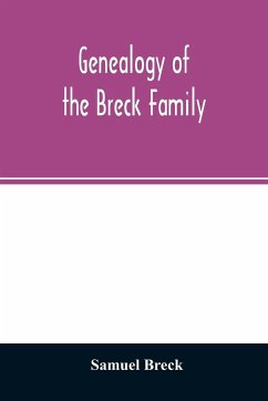 Genealogy of the Breck family - Breck, Samuel