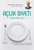 Aclik Diyeti - Balanli, Murat