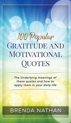 100 Popular Gratitude and Motivational Quotes - Nathan, Brenda