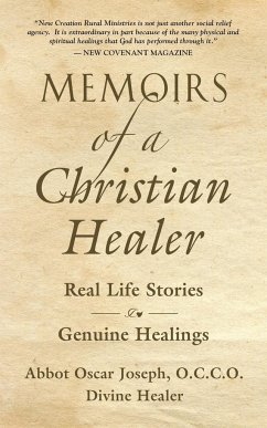 Memoirs of a Christian Healer - Joseph, Abbot Oscar