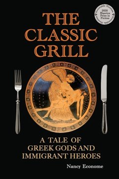 Cover The Classic Grill - A Tale of Greek Gods and Immigrant Heroes