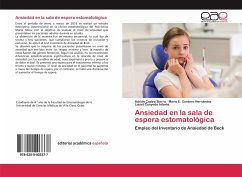Ansiedad en la sala de espera estomatológica - Castro Sierra, Adrian;Cordero Hernández, Mario E.;Conyedo Infante, Lianet
