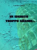 Un segreto troppo grande (eBook, ePUB)