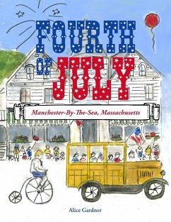 The Fourth of July - Gardner, Alice