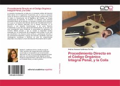 Procedimiento Directo en el Código Orgánico Integral Penal, y la Colis - Valdivieso Torres, Andrea Vanessa