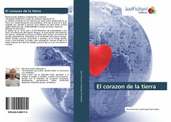 El corazon de la tierra - Santiago Fernandez, Jose Francisco