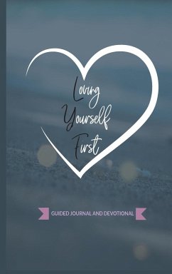 Loving Yourself First - Monroe, Keyonna A