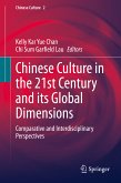 Chinese Culture in the 21st Century and its Global Dimensions (eBook, PDF)