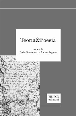 Teoria&Poesia (eBook, PDF) - Giovannetti, Paolo; Inglese, Andrea