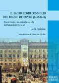 Il Sacro Regio Consiglio del Regno di Napoli (1442-1648) (eBook, PDF)
