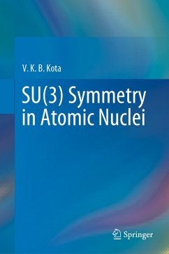 SU(3) Symmetry in Atomic Nuclei (eBook, PDF) - Kota, V. K. B.