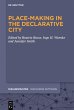 Place-Making in the Declarative City... - Bild 1